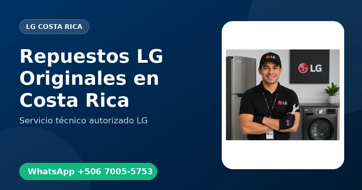 Repuestos LG Originales en Costa Rica