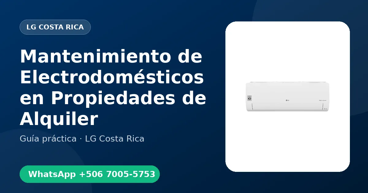 Mantenimiento de Electrodomésticos en Propiedades de Alquiler