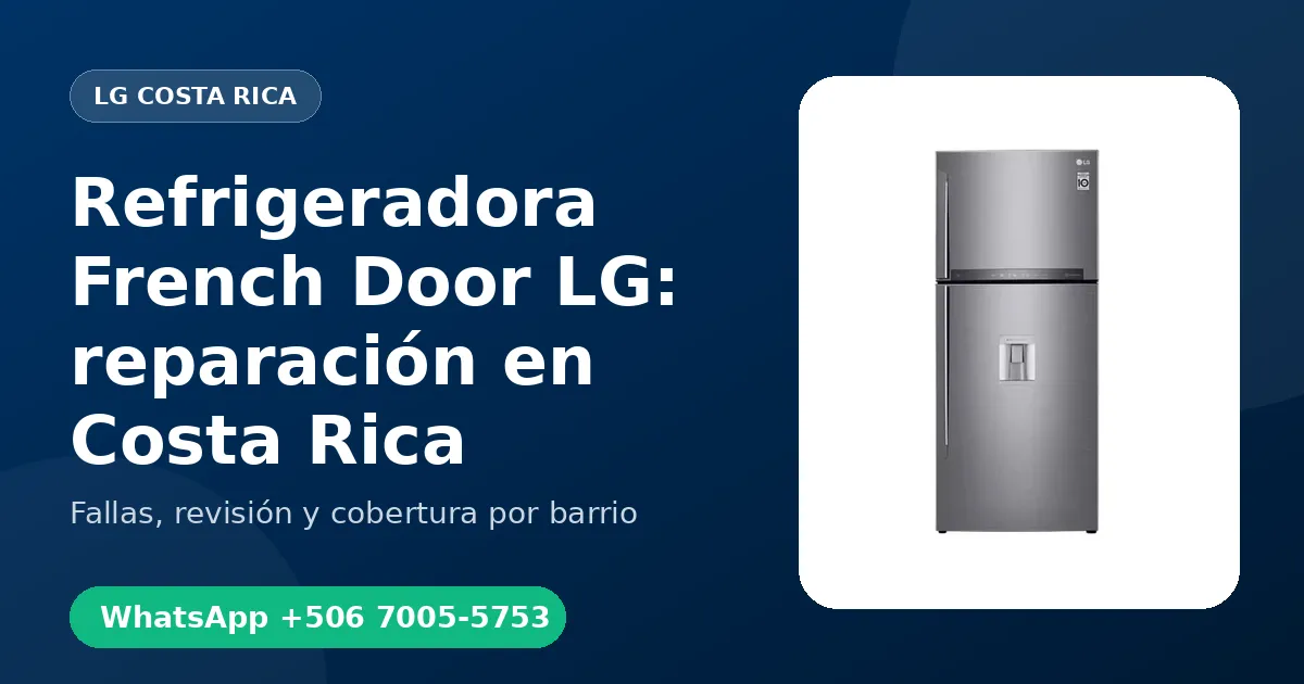 Refrigeradora French Door LG en Hatillo