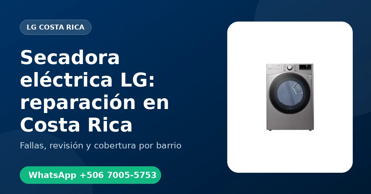 Secadora eléctrica LG: reparación en Costa Rica