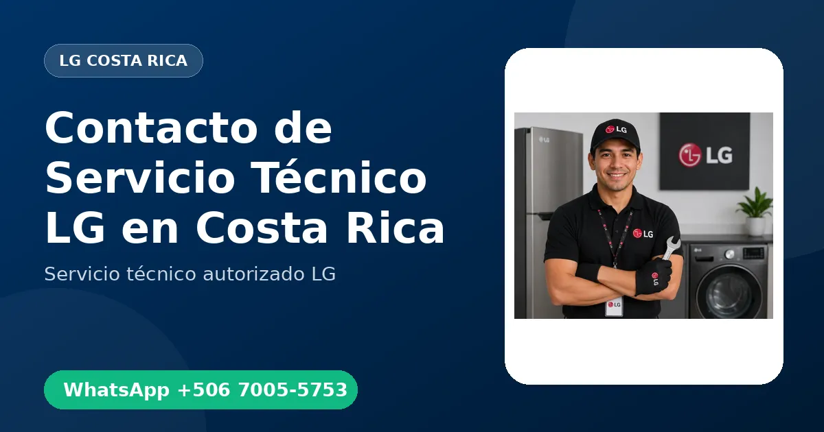 Contacto de Servicio Técnico LG en Costa Rica