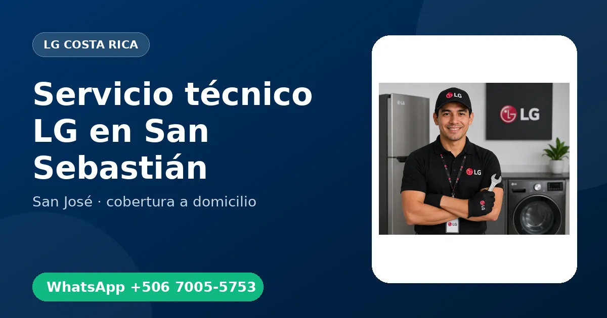 Técnico a domicilio LG en San Sebastián